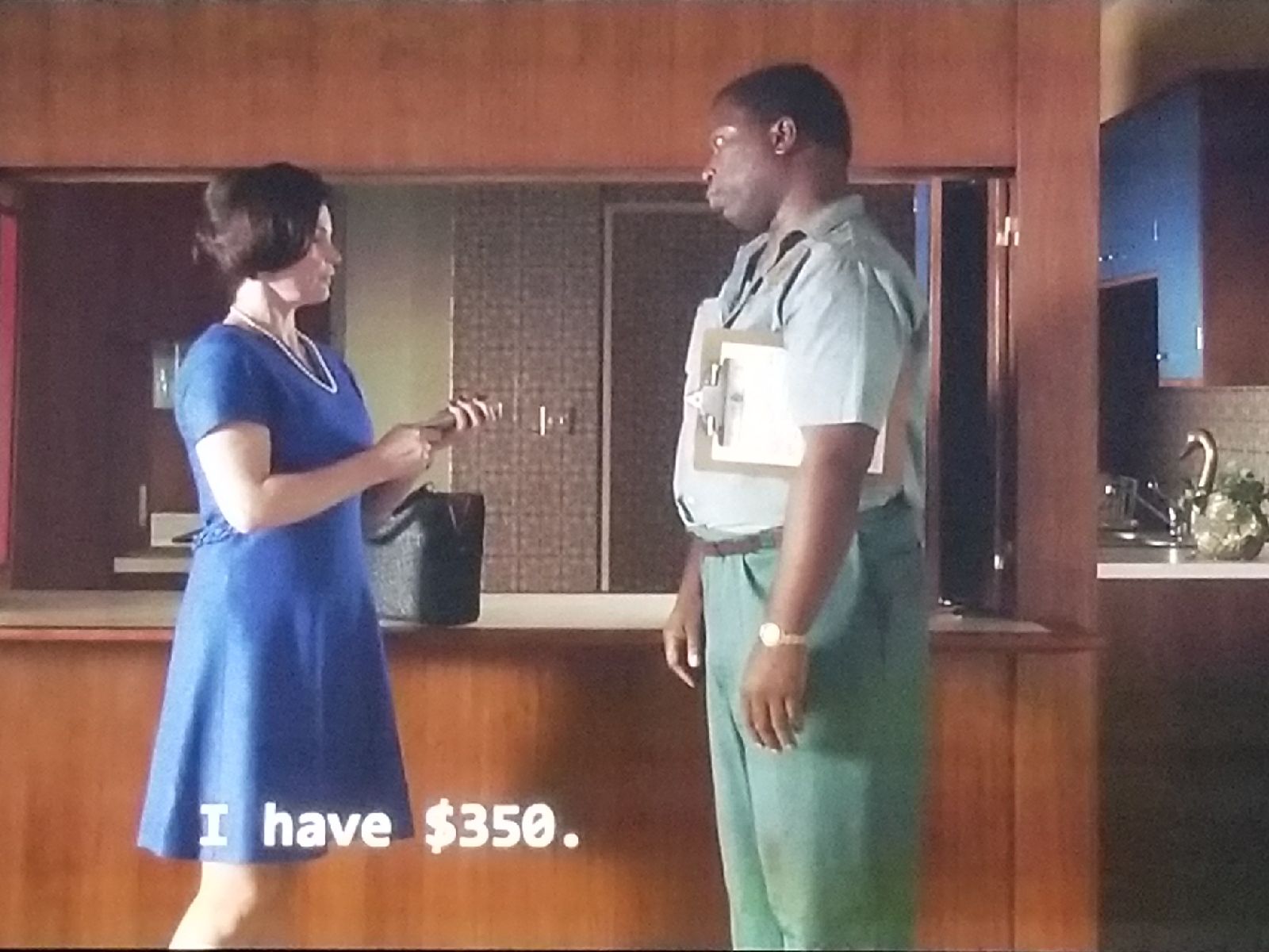 Mad Men Scene 5: I have $350.